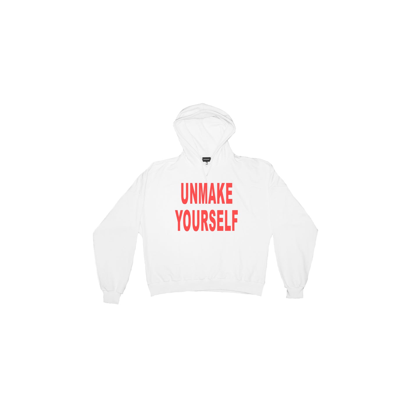 UNMAKE YOURSELF HOODIE